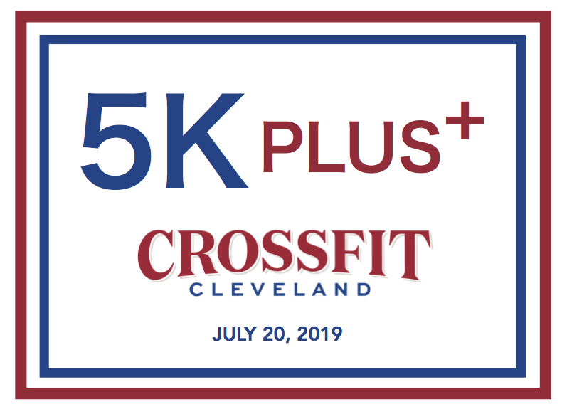 5K Plus + 2019 CrossFit Cleveland